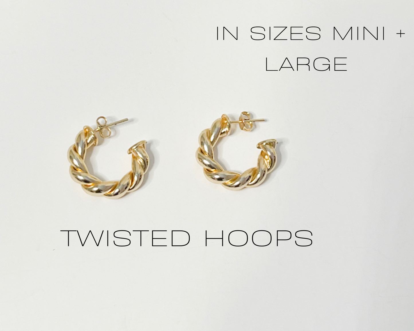 Twisted Hoops (Mini & Large)